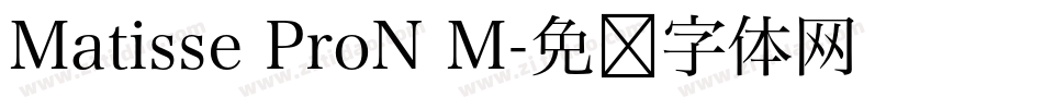 Matisse ProN M字体转换